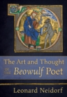 Image for Art and Thought of the &quot;Beowulf&quot; Poet