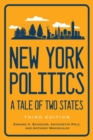 Image for New York politics  : a tale of two states