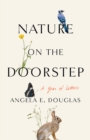 Image for Nature on the Doorstep: A Year of Letters