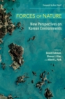 Image for Forces of nature  : new perspectives on Korean environments