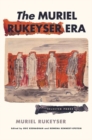 Image for The Muriel Rukeyser era  : selected prose