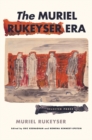 Image for The Muriel Rukeyser Era: Selected Prose