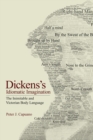 Image for Dickens&#39;s Idiomatic Imagination: The Inimitable and Victorian Body Language