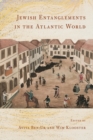 Image for Jewish Entanglements in the Atlantic World