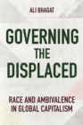 Image for Governing the Displaced