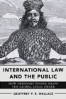 Image for International Law and the Public