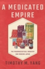 Image for A Medicated Empire