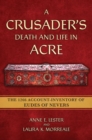 Image for A Crusader&#39;s Death and Life in Acre