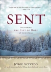 Image for Sent [Large Print]: Delivering the Gift of Hope at Christmas