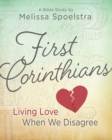 Image for First Corinthians - Women&#39;s Bible Study Participant Book