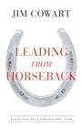 Image for Leading From Horseback