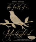 Image for The Faith of a Mockingbird - Worship Resources Flash Drive