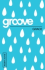 Image for Groove: Grace Student Journal