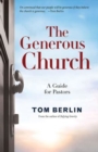 Image for Generous Church: A Guide for Pastors