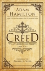 Image for Creed: What Christians Believe and Why