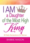 Image for I Am a Daughter of the Most High King