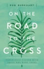 Image for On The Road to the Cross