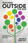 Image for Teaching Outside the Box