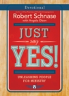 Image for Just Say Yes! Devotional: Unleashing People for Ministry