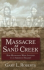 Image for Massacre at Sand Creek Hc