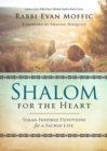 Image for Shalom for the heart: Torah-inspired devotions