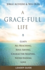 Image for A Grace-Full Life Leader Guide