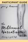 Image for Millennial Narrative Participant Guide, The