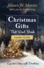 Image for Christmas Gifts That Won&#39;t Break Leader Guide: Expanded Edition With Devotions