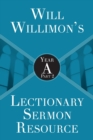 Image for Will Willimon&#39;s : Year A Part 2