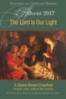 Image for Lord Is Our Light [Large Print]: An Advent Study Based on the Revised Common Lectionary