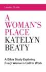 Image for Woman&#39;s Place Leader Guide, A