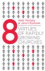 Image for Eight Virtues of Rapidly Growing Churches