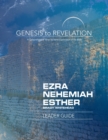 Image for Genesis to Revelation: Ezra, Nehemiah, Esther Leader Guide