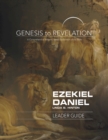 Image for Genesis to Revelation: Ezekiel, Daniel Leader Guide: A Comprehensive Verse-by-Verse Exploration of the Bible