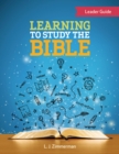 Image for Learning to Study the Bible Leader Guide: For Tweens