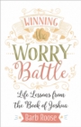 Image for Winning the worry battle