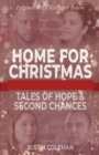 Image for Home for Christmas: tales of hope and second chances