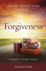 Image for Forgiveness Leader Guide: Finding Peace Through Letting Go