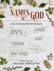 Image for Names of God - Women&#39;s Bible Study Participant Workbook: His Character Revealed