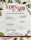 Image for Names of God - Women&#39;s Bible Study Leader Guide: His Character Revealed