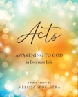 Image for Acts  : women&#39;s Bible study participant workbook