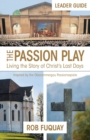 Image for Passion Play Leader Guide, The