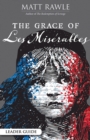 Image for Grace of Les Miserables Leader Guide