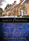 Image for Almost Christmas Devotions for the Season