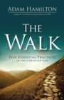 Image for Walk: Five Essential Practices of the Christian Life