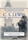 Image for 30 Meditations on the Writings of C.S. Lewis: 30 Daily Reflections