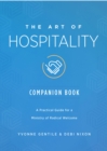 Image for Art of Hospitality Companion Book: A Practical Guide for a Ministry of Radical Welcome