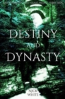Image for Destiny and Dynasty