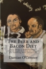 Image for The Beer and Bacon Diet