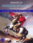 Image for Memoirs of Napoleon Bonaparte : Complete &amp; Illustrated